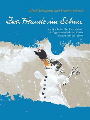 cover image of Zwei Freunde im Schnee